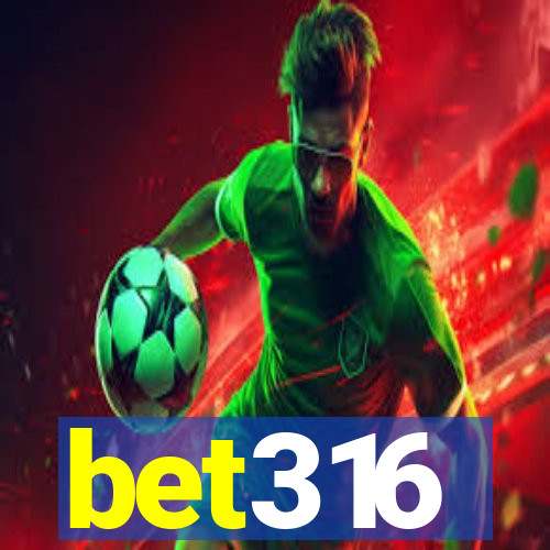 bet316