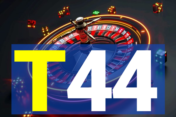 T44