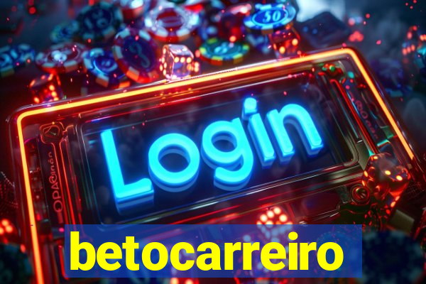 betocarreiro