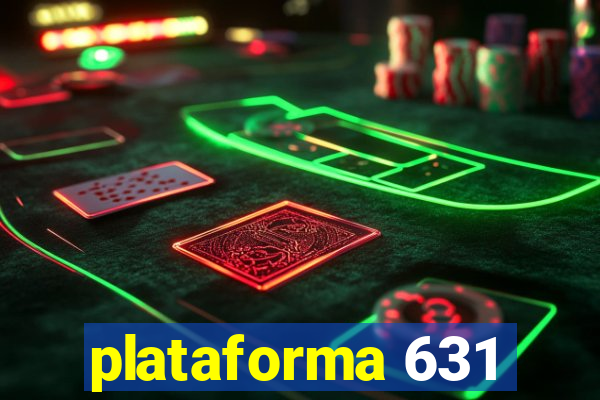 plataforma 631