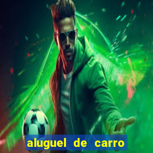 aluguel de carro luis eduardo magalhaes