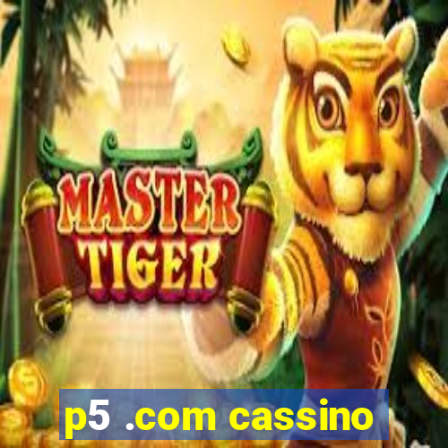 p5 .com cassino