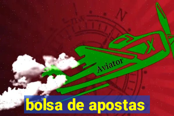 bolsa de apostas