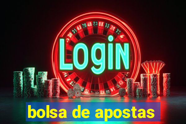 bolsa de apostas