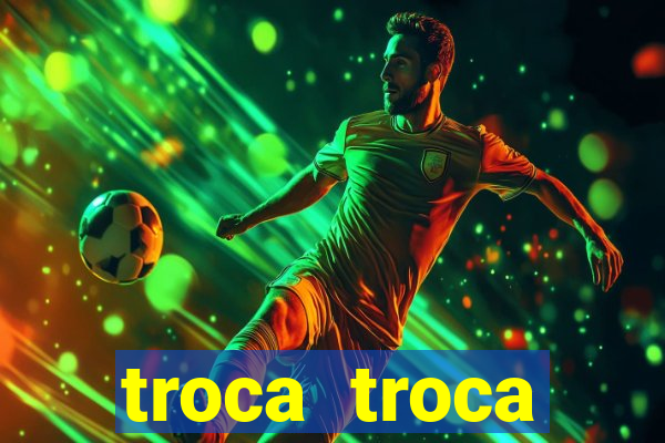 troca troca cruzeiro sp