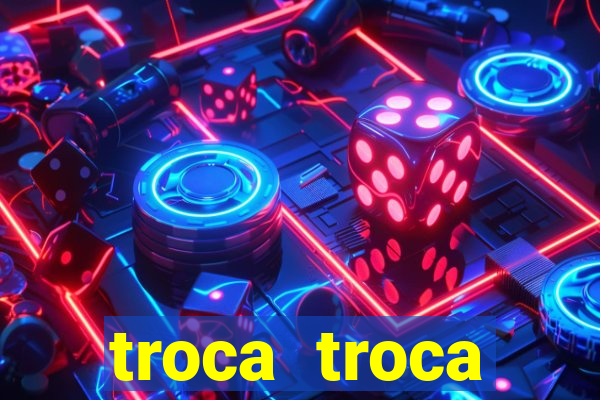troca troca cruzeiro sp