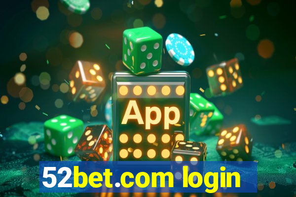 52bet.com login