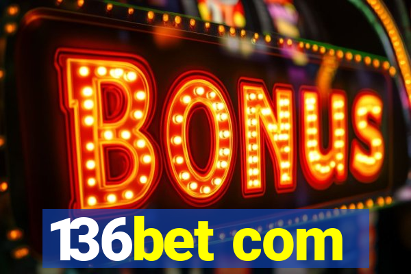 136bet com
