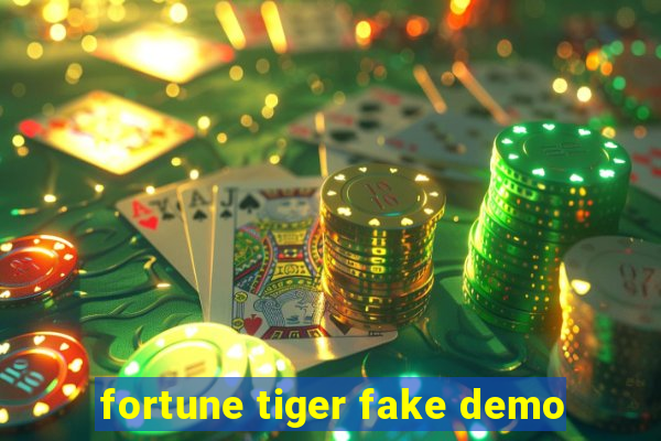 fortune tiger fake demo
