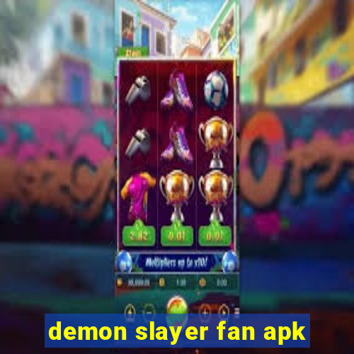 demon slayer fan apk