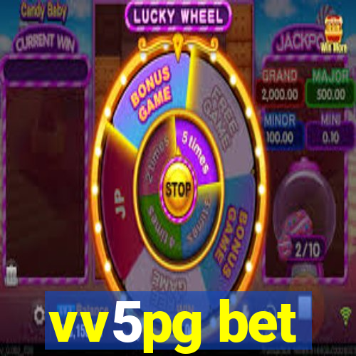 vv5pg bet