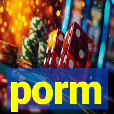 porm