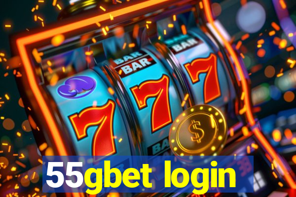55gbet login