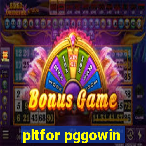 pltfor pggowin