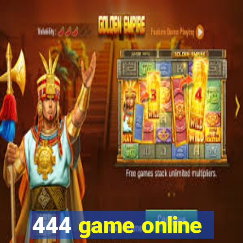 444 game online
