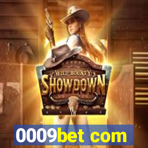 0009bet com