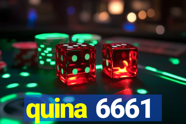 quina 6661
