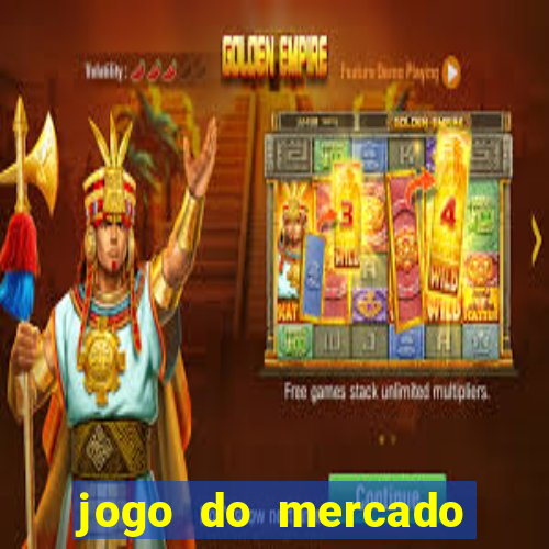jogo do mercado dinheiro infinito