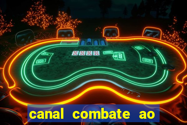 canal combate ao vivo gratis multicanais
