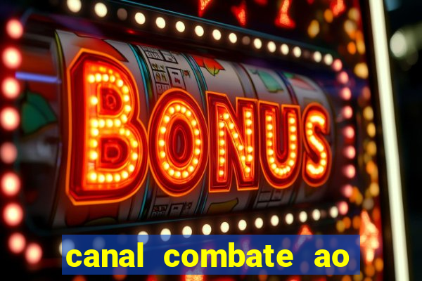 canal combate ao vivo gratis multicanais