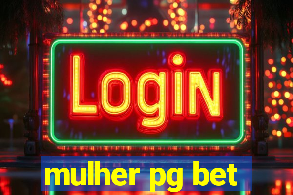 mulher pg bet