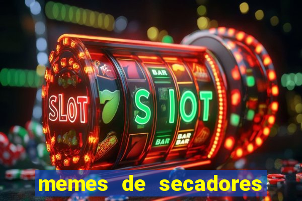 memes de secadores do flamengo
