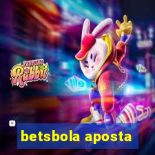 betsbola aposta