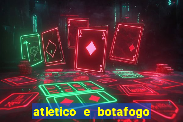 atletico e botafogo ao vivo radio