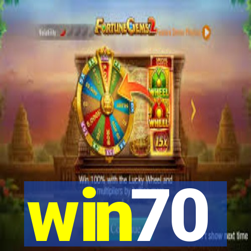 win70