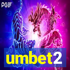 umbet2
