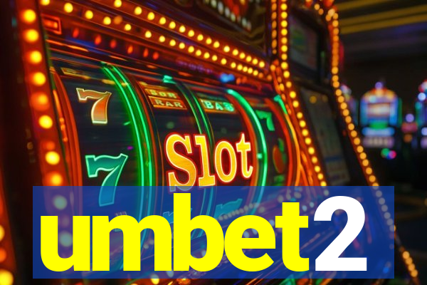 umbet2
