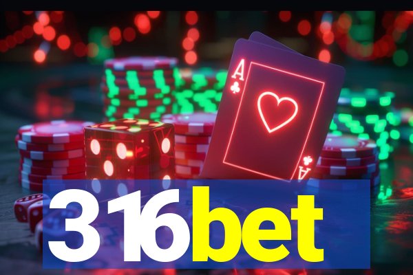 316bet