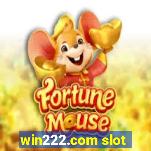 win222.com slot