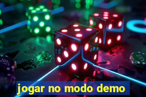 jogar no modo demo