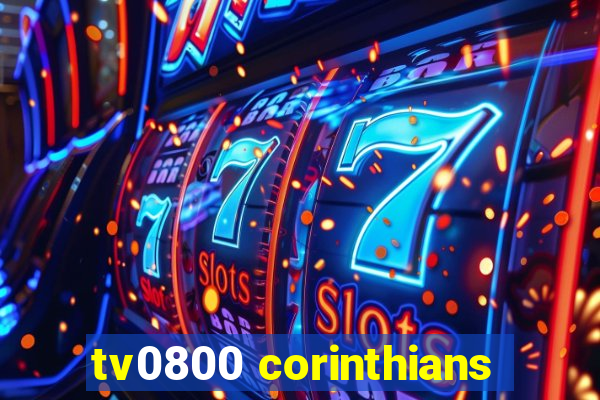 tv0800 corinthians