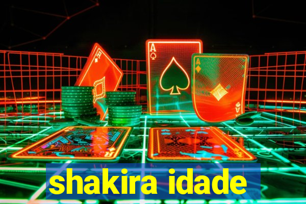 shakira idade