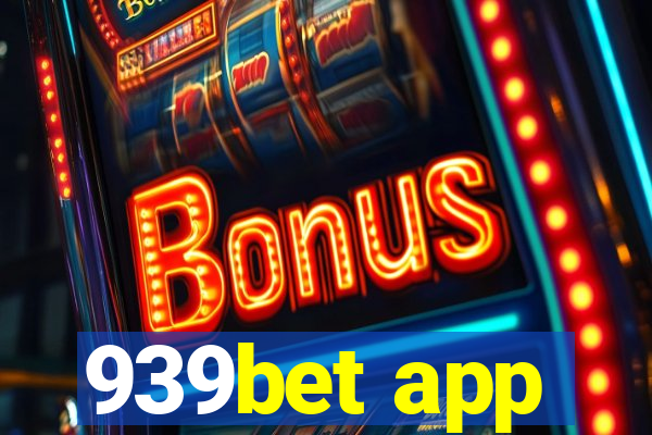 939bet app