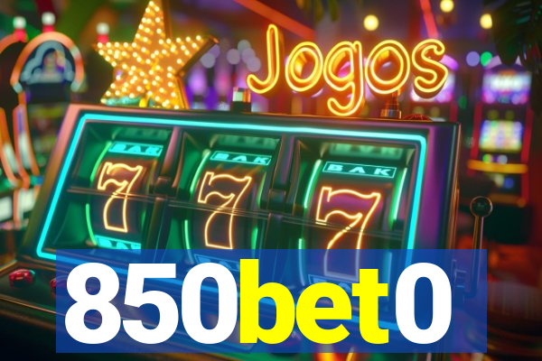 850bet0