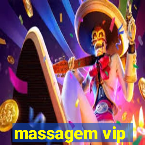 massagem vip
