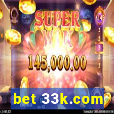 bet 33k.com