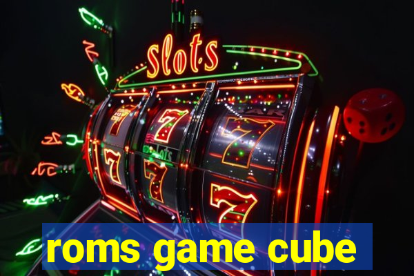roms game cube