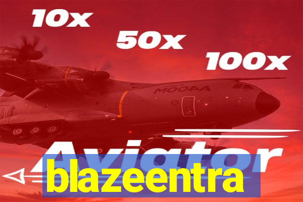 blazeentra