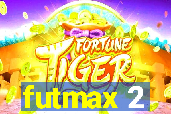 futmax 2