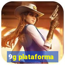 9g plataforma