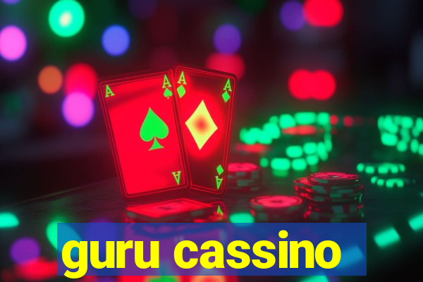 guru cassino