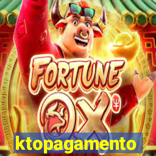ktopagamento