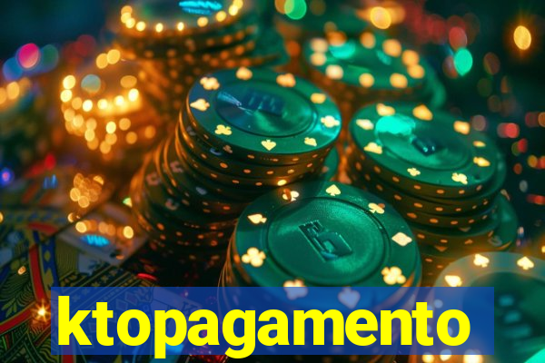 ktopagamento