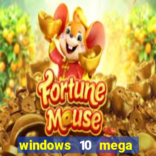 windows 10 mega lite torrent