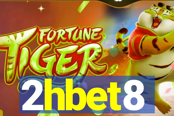2hbet8