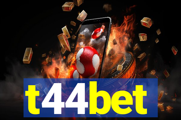 t44bet